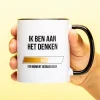 Ditverzinjeniet Mokken & Glazen|Ik ben aan het denken mok