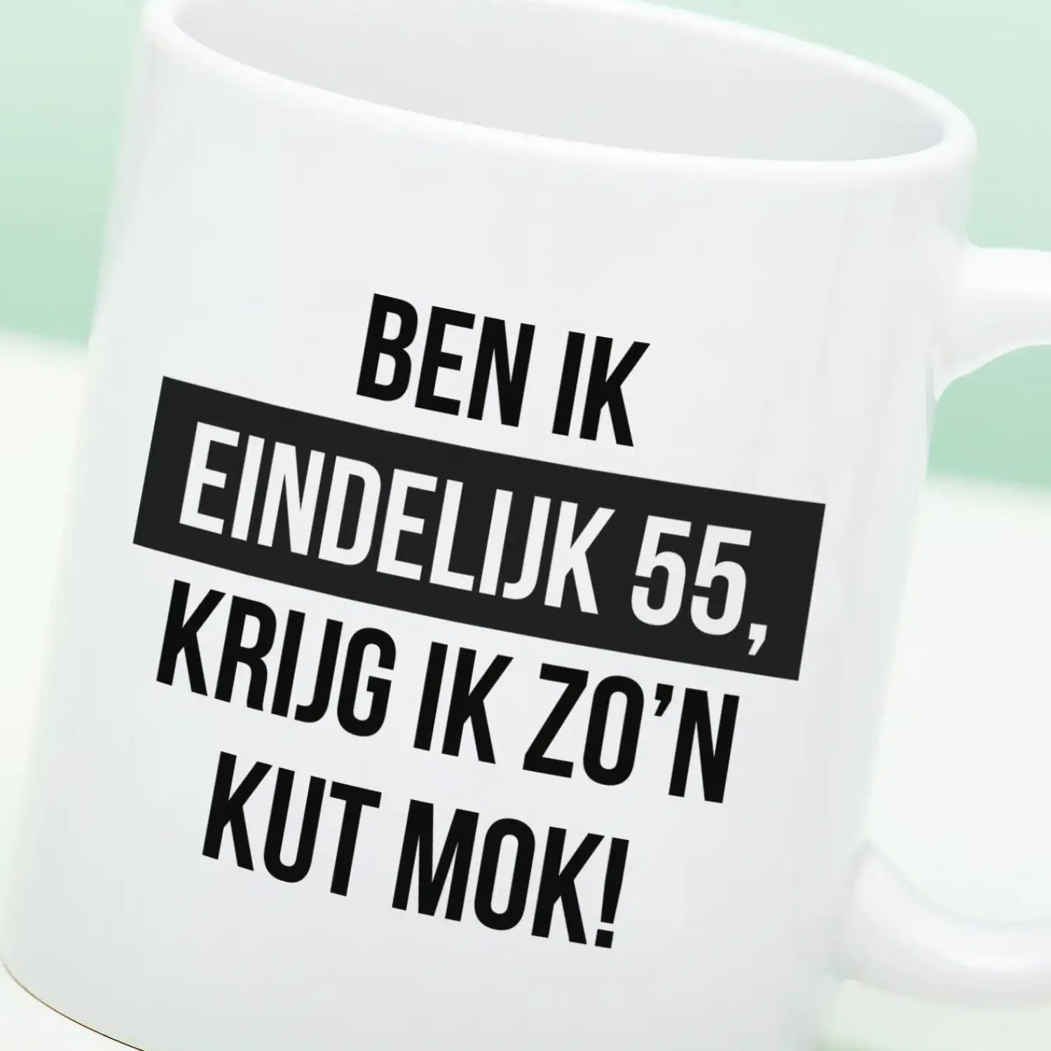 Ditverzinjeniet Mokken & Glazen|Mok Ben ik eindelijk jarig