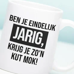 Ditverzinjeniet Mokken & Glazen|Mok Ben je eindelijk jarig