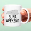 Ditverzinjeniet Mokken & Glazen|Mok Bijna weekend
