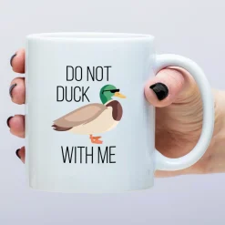 Ditverzinjeniet Mokken & Glazen|Mok Do Not Duck With Me
