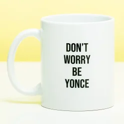 Ditverzinjeniet Mokken & Glazen|Mok Don’t Worry Be Yonce