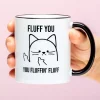Ditverzinjeniet Mokken & Glazen|Mok Fluff You