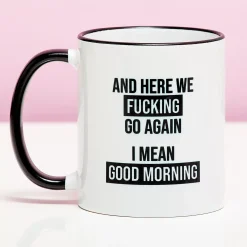 Ditverzinjeniet Kantoor|Mokken & Glazen|Mok Here We Fucking Go Again