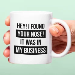 Ditverzinjeniet Kantoor|Mokken & Glazen|Mok I Found Your Nose In My Business