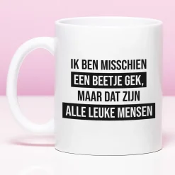 Ditverzinjeniet Mokken & Glazen|Mok Ik ben misschien een beetje gek