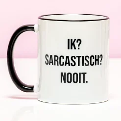 Ditverzinjeniet Mokken & Glazen|Mok Ik sarcastisch