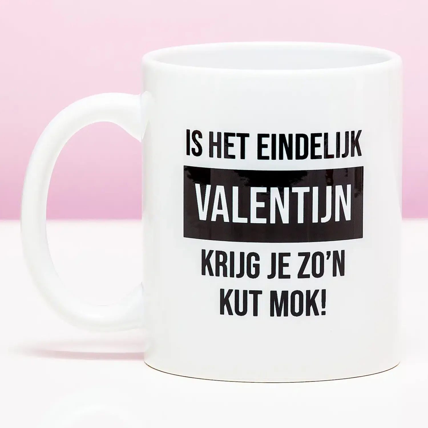 Ditverzinjeniet Mokken & Glazen|Mok Is het eindelijk Valentijn