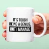 Ditverzinjeniet Mokken & Glazen|Mok It’s Tough Being A Genius