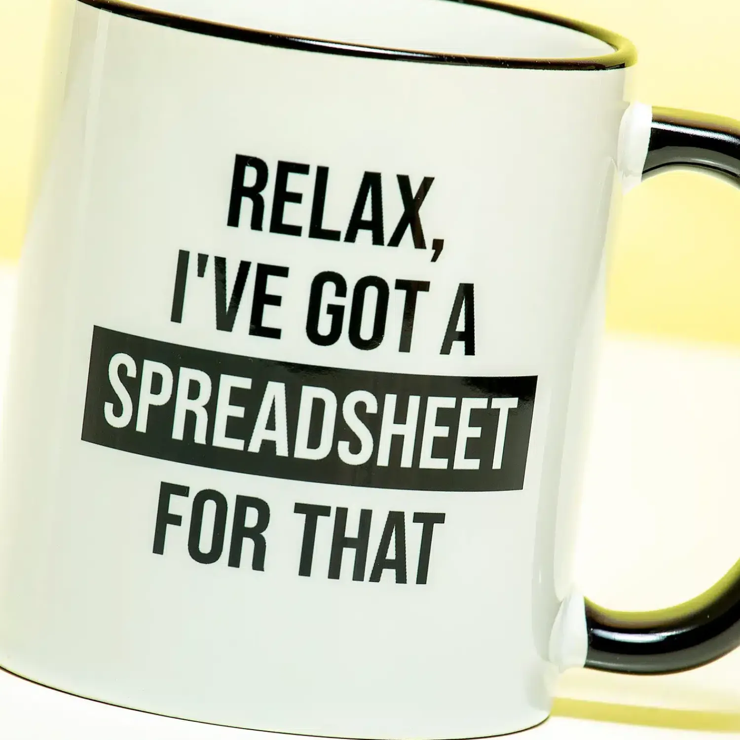 Ditverzinjeniet Mokken & Glazen|Mok I’ve got a spreadsheet for that