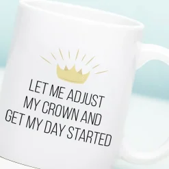 Ditverzinjeniet Mokken & Glazen|Mok Let Me Adjust My Crown