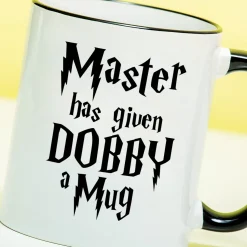 Ditverzinjeniet Mokken & Glazen|Mok Master Has Given Dobby a Mug
