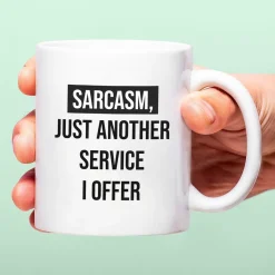 Ditverzinjeniet Mokken & Glazen|Mok Sarcasm Just Another Service