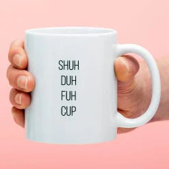 Ditverzinjeniet Mokken & Glazen|Mok Shuh Duh Fuh Cup