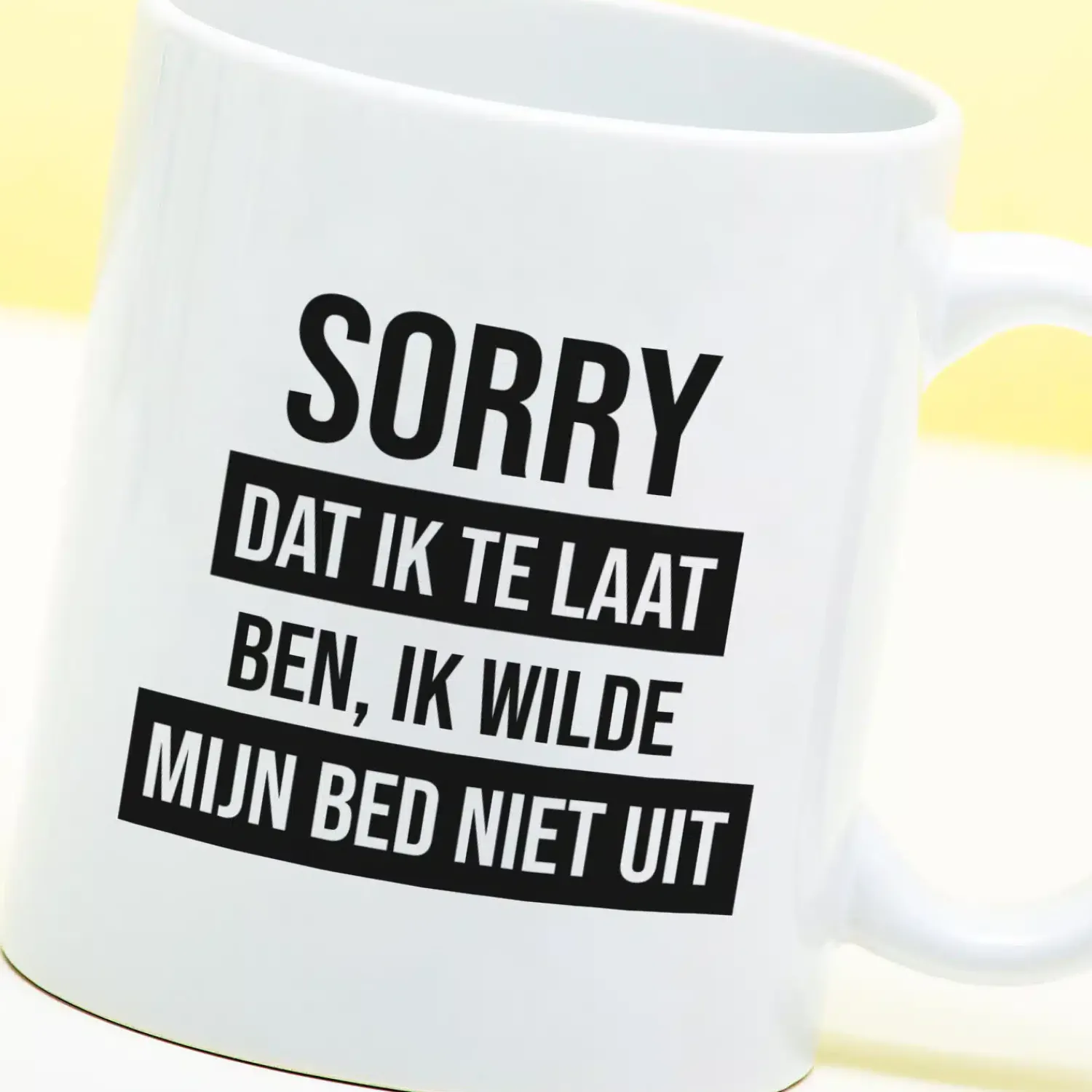 Ditverzinjeniet Kantoor|Mokken & Glazen|Mok Sorry dat ik te laat ben