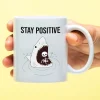 Ditverzinjeniet Mokken & Glazen|Mok Stay Positive