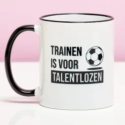 Ditverzinjeniet Mokken & Glazen|Sport|Mok Trainen is voor talentlozen