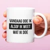 Ditverzinjeniet Mokken & Glazen|Mok Vandaag doe ik alsof ik weet wat ik doe