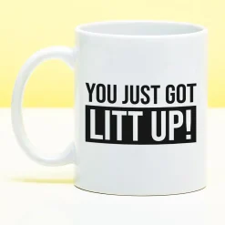 Ditverzinjeniet Mokken & Glazen|Mok You Just Got Litt Up