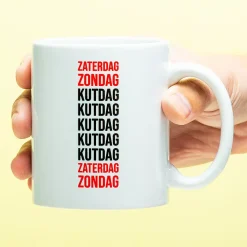 Ditverzinjeniet Mokken & Glazen|Mok Zaterdag, zondag, kutdag
