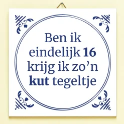 Ditverzinjeniet Tegeltjes|Tegeltje Ben ik eindelijk jarig